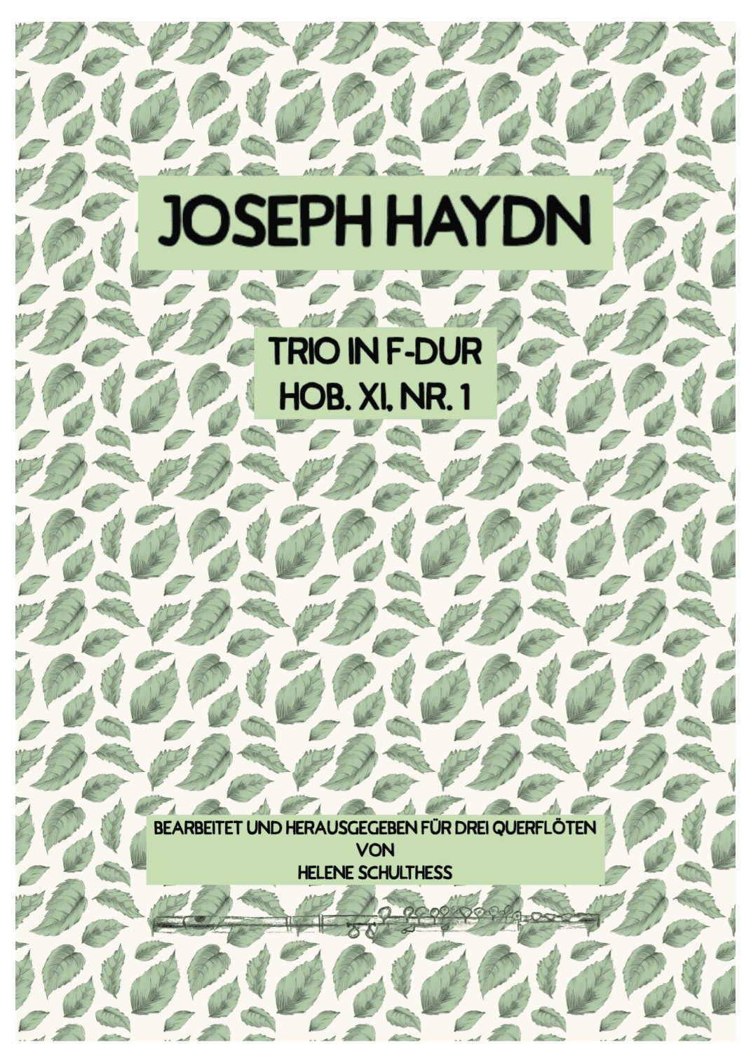 Joseph Haydn Trio in F major Hob. XI, No 1 (arr. Helene Schulthess)