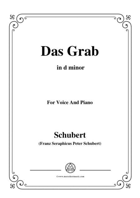 Schubert-Das Grab,in d minor,for Voice and Piano (arr. MSM)