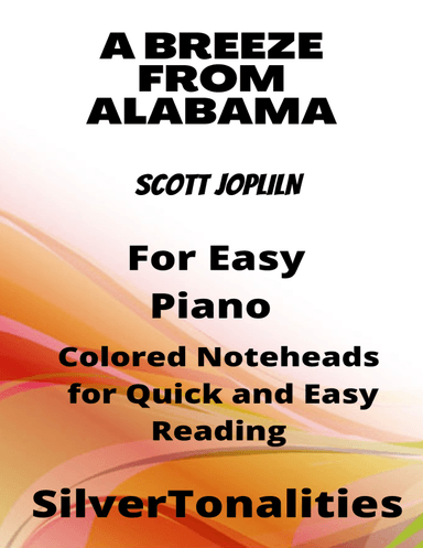 A Breeze from Alabama Easy Piano Sheet Music with Colored Notation (arr. SilverTonalities)
