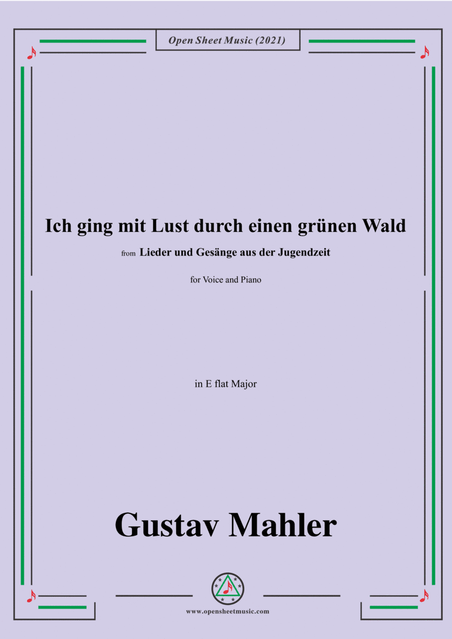 Ich ging mit Lust durch einen grünen Wald,in C Major,from 'Lieder und Gesänge aus der Jugendzeit',fo (arr. Open Cloud)