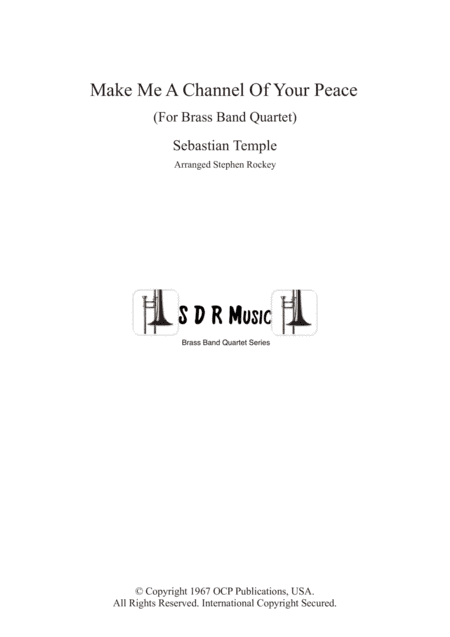 Make Me A Channel Of Your Peace (prayer Of St. Francis) (arr. Stephen Rockey)