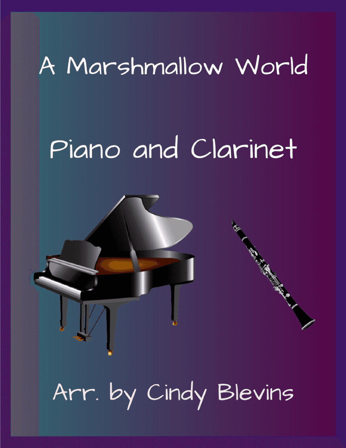 A Marshmallow World (arr. Cindy Blevins)
