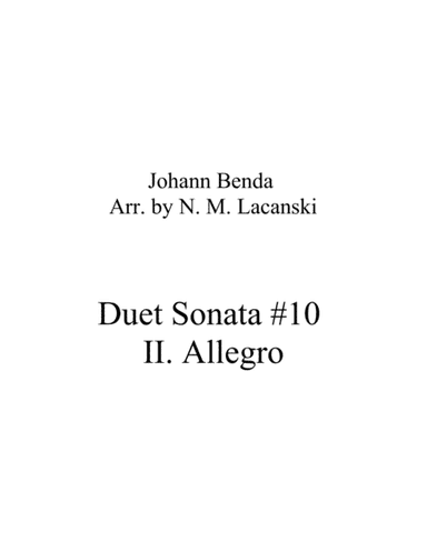 Duet Sonata #10 Movement 2 Allegro (arr. Nick Lacanski)