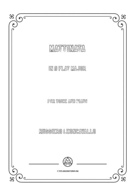 Leoncavallo-Mattinata in D flat Major,for Voice and Piano (arr. MSM)