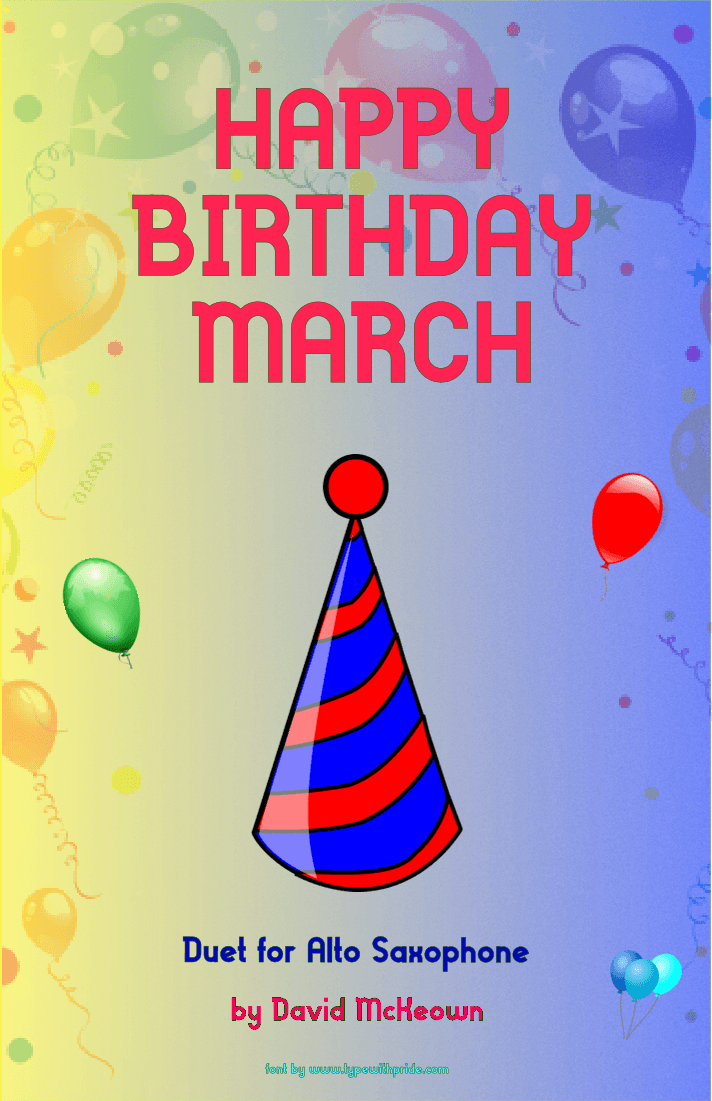 Happy Birthday March, for Alto Saxophone Duet (arr. David McKeown)