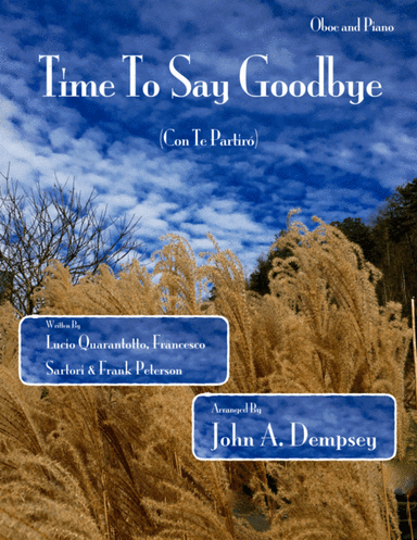 Time To Say Goodbye (arr. John A. Dempsey)