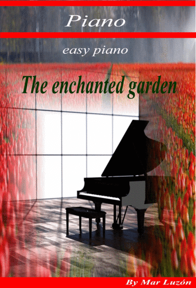The enchanted garden