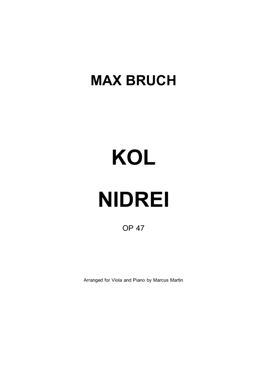 Kol Nidrei arranged for Viola and Piano (arr. Marcus Martin)