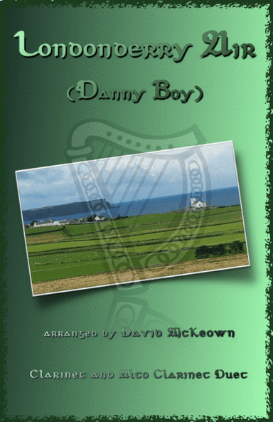 Londonderry Air, (Danny Boy), for Clarinet and Alto Clarinet Duet (arr. David McKeown)