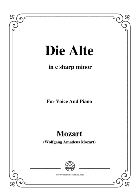 Mozart-Die alte,in c sharp minor,for Voice and Piano (arr. MSM)