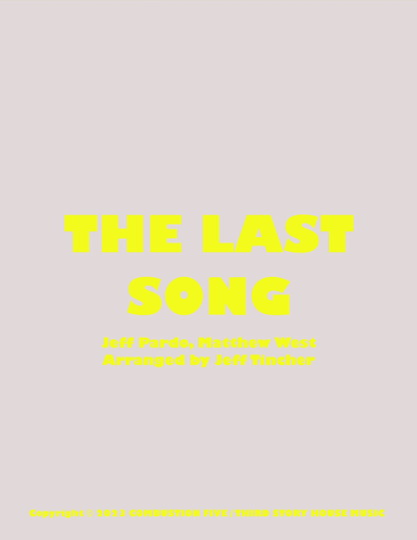 The Last Song (arr. Jeff Tincher)