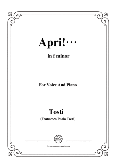 Tosti-Apri! In f minor,for Voice and Piano (arr. MSM)