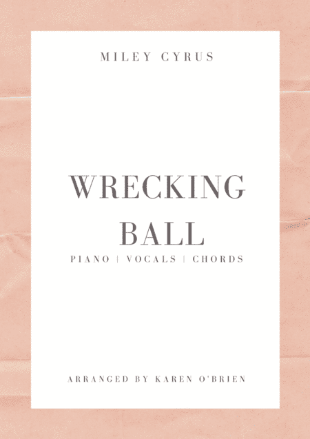 Wrecking Ball (arr. Karen O'Brien)