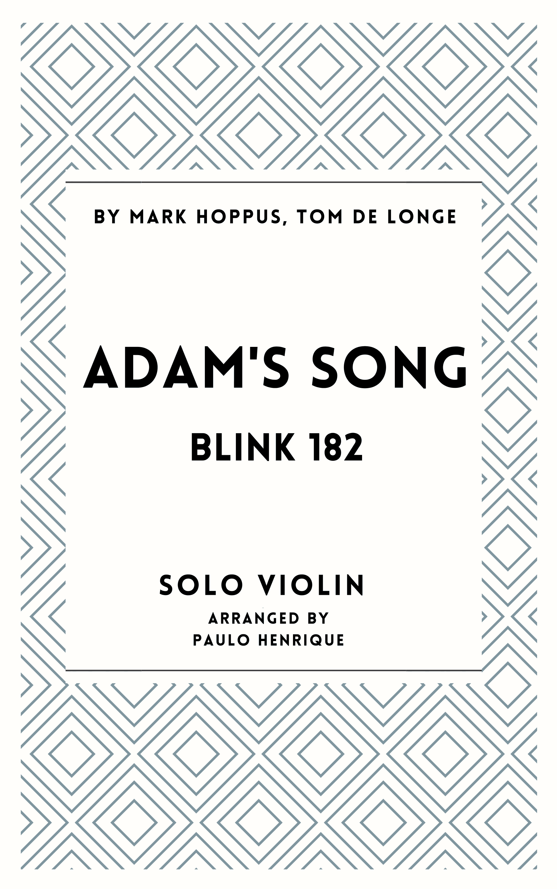 Adam's Song (arr. Paulo Henrique)