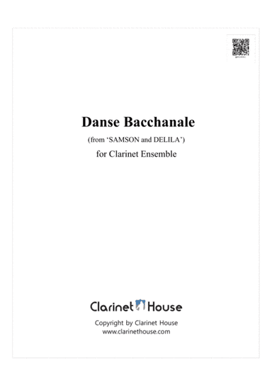Danse Bacchanale for Clarinet Ensemble(from Samson And Delila) (arr. Clarinet House)