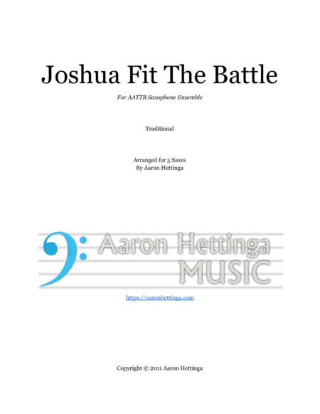 Joshua Fit The Battle - Swingin' AATTB Saxophone Quintet (arr. Aaron Hettinga)