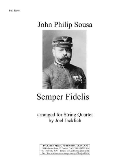 Semper Fidelis (for String Quartet) (arr. Joel Jacklich (ASCAP))
