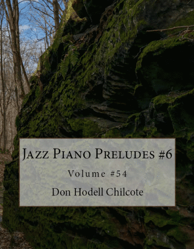 Jazz Piano Preludes #6 - Volume #54