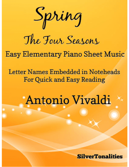 Spring Four Seasons Easy Elementary Piano Sheet Music (arr. SilverTonalities)