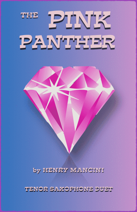 The Pink Panther from THE PINK PANTHER (arr. David McKeown)