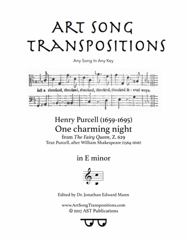 PURCELL: One charming night (transposed to E minor) (arr. ArtSongTranspositions.com)