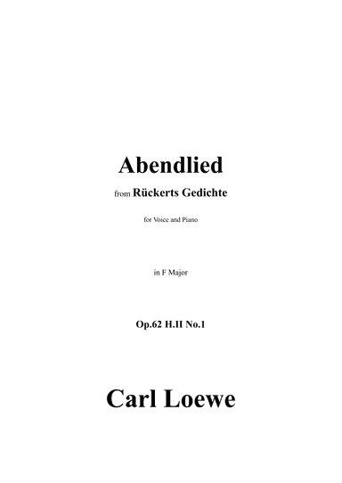 Carl Loewe-Abendlied,in F Major,for Voice and Piano (arr. OSM)
