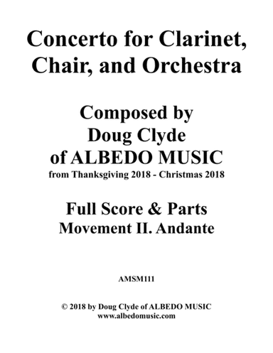 Concerto for Clarinet, Chair, and Orchestra. Movement II. Andante.