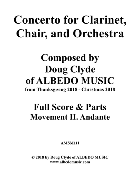 Concerto for Clarinet, Chair, and Orchestra. Movement II. Andante.