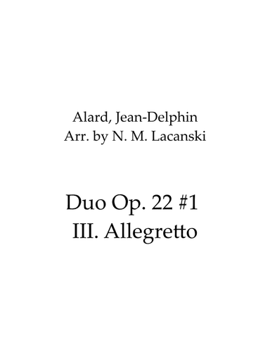 Duo Op. 22 #1 III. Allegretto (arr. Nick M Lacanski)