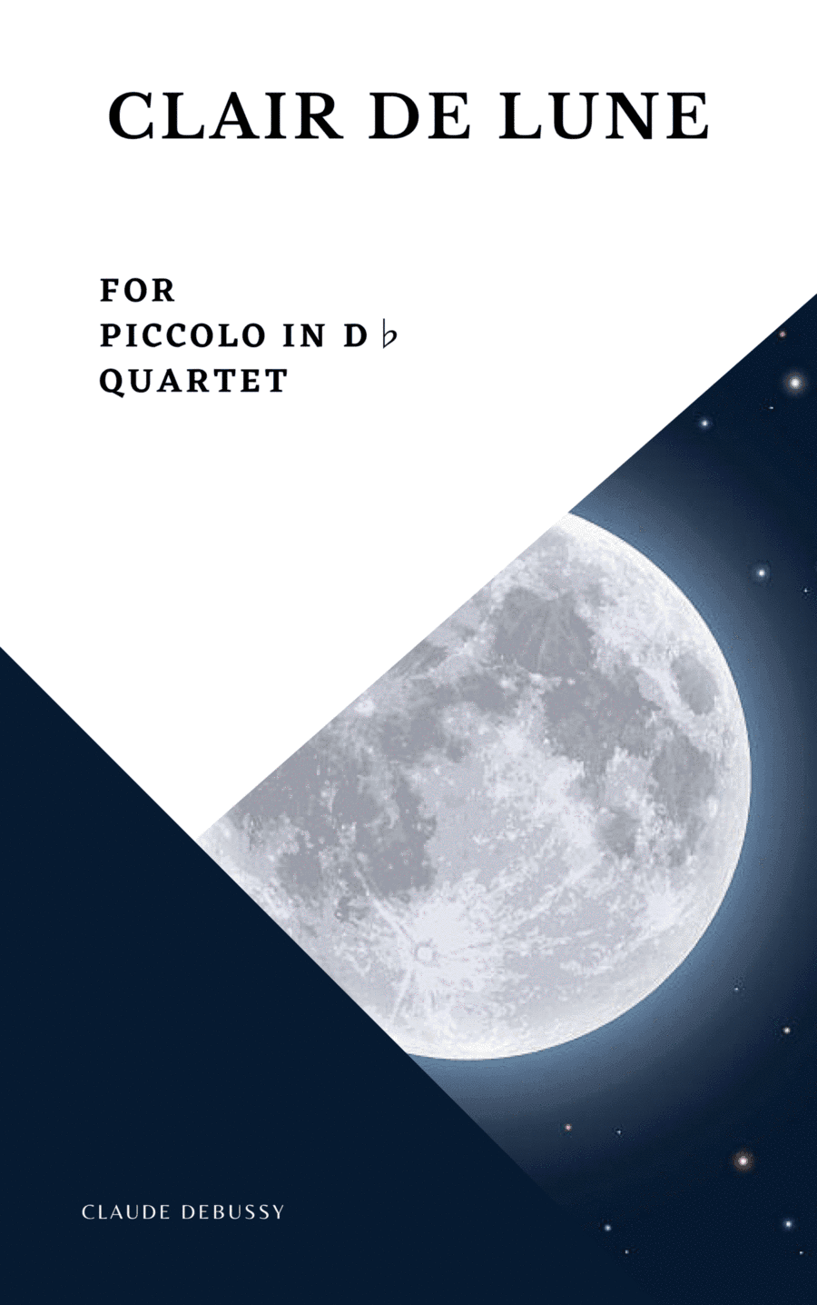 Clair de Lune Debussy D flat Piccolo Quartet (arr. Woods Only)