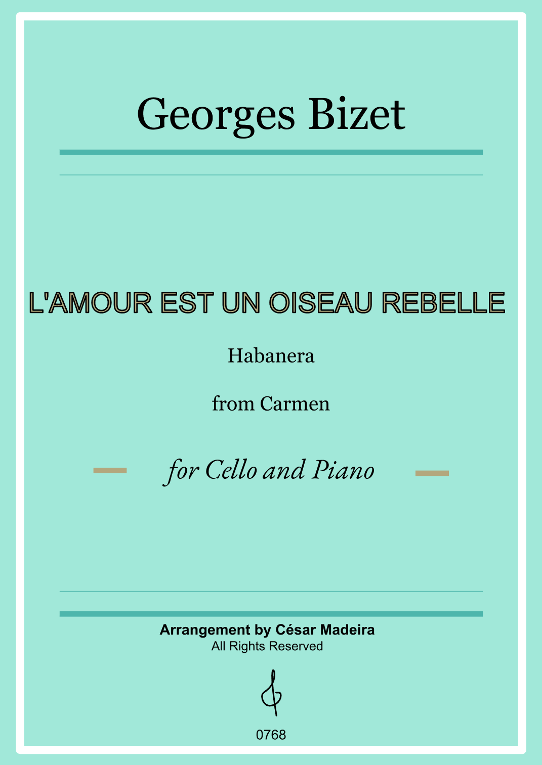Habanera from Carmen by Bizet - Cello and Piano (Full Score) (arr. César Madeira)