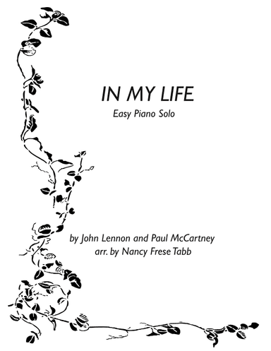 In My Life (arr. Nancy Frese Tabb)
