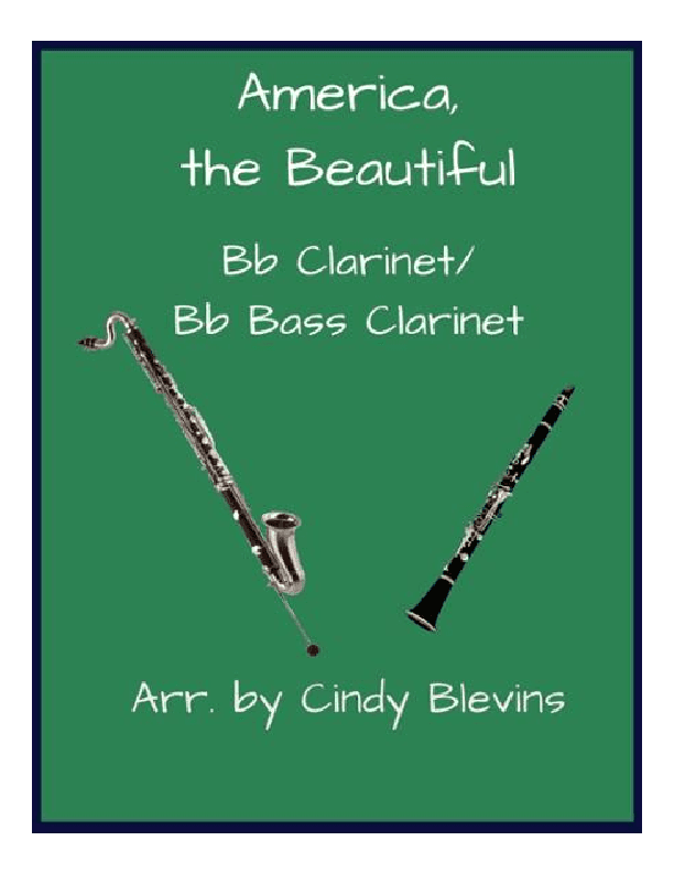America, the Beautiful, Bb Clarinet and Bb Bass Clarinet Duet (arr. Cindy Blevins)