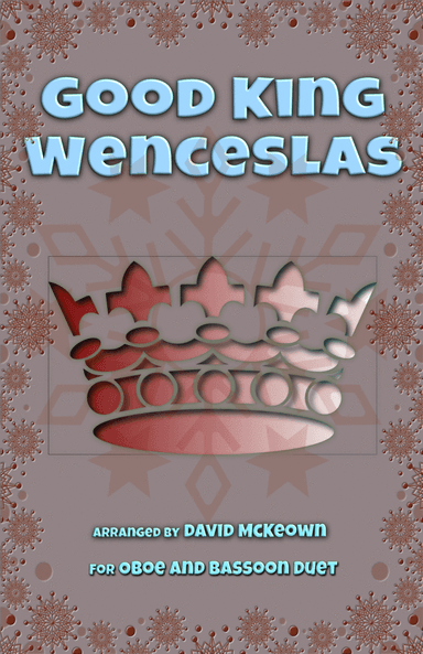 Good King Wenceslas, Jazz Style, for Oboe and Bassoon Duet (arr. David McKeown)