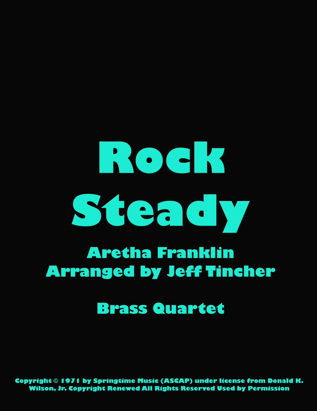 Rock Steady (arr. Jeff Tincher)