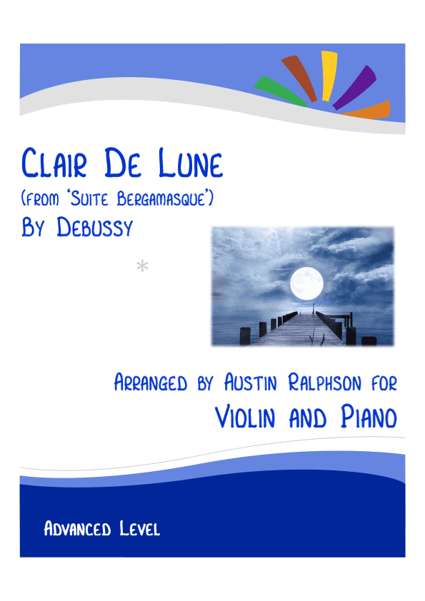 Clair De Lune (Debussy) - violin and piano with FREE BACKING TRACK (arr. Austin Ralphson)