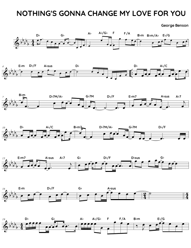 Nothing's Gonna Change My Love For You (arr. Fake book Guy)
