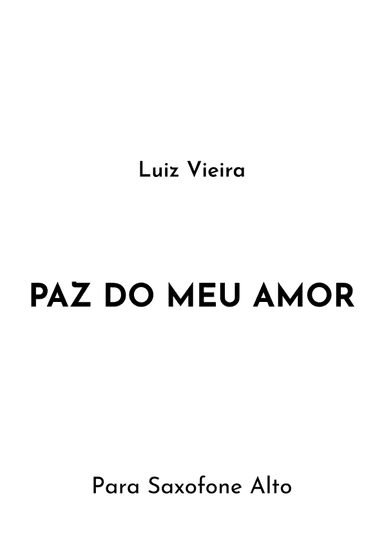 Paz Do Meu Amor (arr. Jireh J.)