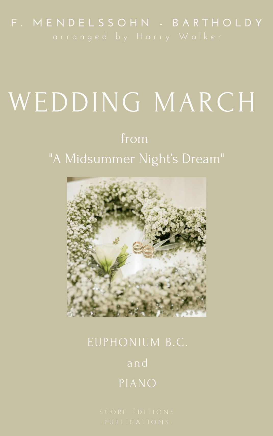 Wedding March (for Euphonium B.C. and Piano) (arr. Harry Walker)