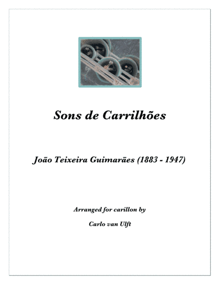 Sons De Carrilhoes (arr. Carlo van Ulft)