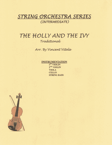 THE HOLLY AND THE IVY (arr. Vincent Vitale)