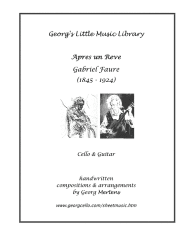 G. Faure "Apres un Reve" arr. for cello & guitar (arr. Georg Mertens)