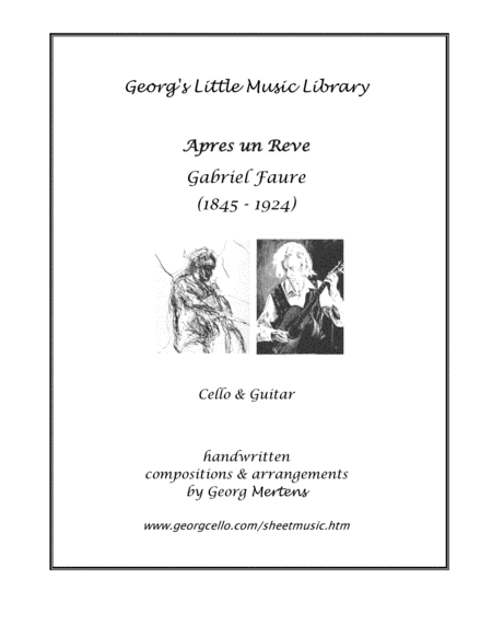 G. Faure "Apres un Reve" arr. for cello & guitar (arr. Georg Mertens)