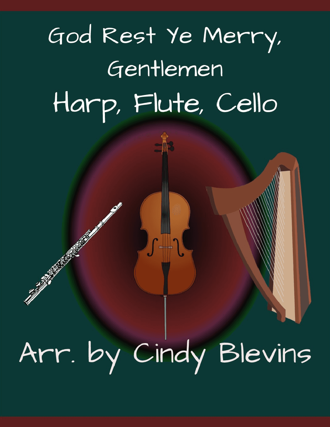 God Rest Ye Merry, Gentlemen, for Harp, Flute and Cello (arr. Cindy Blevins)