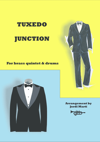 Tuxedo Junction (arr. JORDI MARTI)