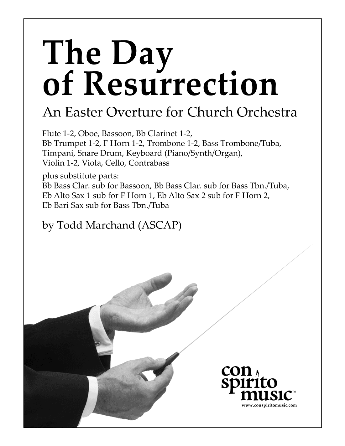 The Day of Resurrection — Easter overture for church orchestra (arr. Todd Marchand (ASCAP))