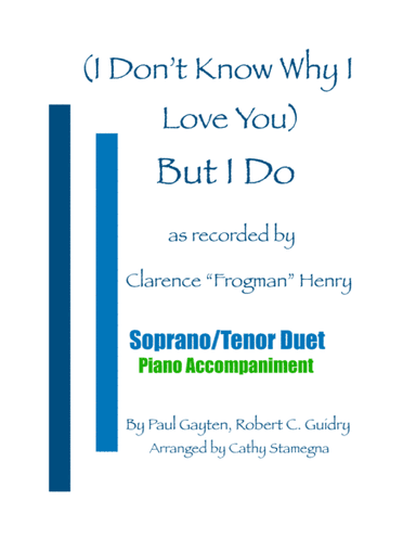 But I Do (i Don't Know Why) (arr. Cathy Stamegna)