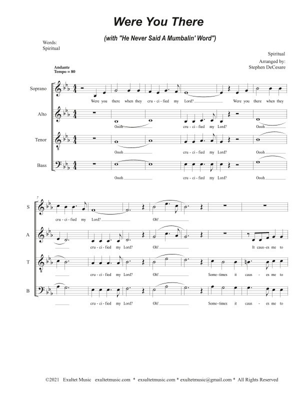 Were You There (with "He Never Said A Mumbalin' Word") (Vocal Quartet - (SATB) (arr. Stephen DeCesare)
