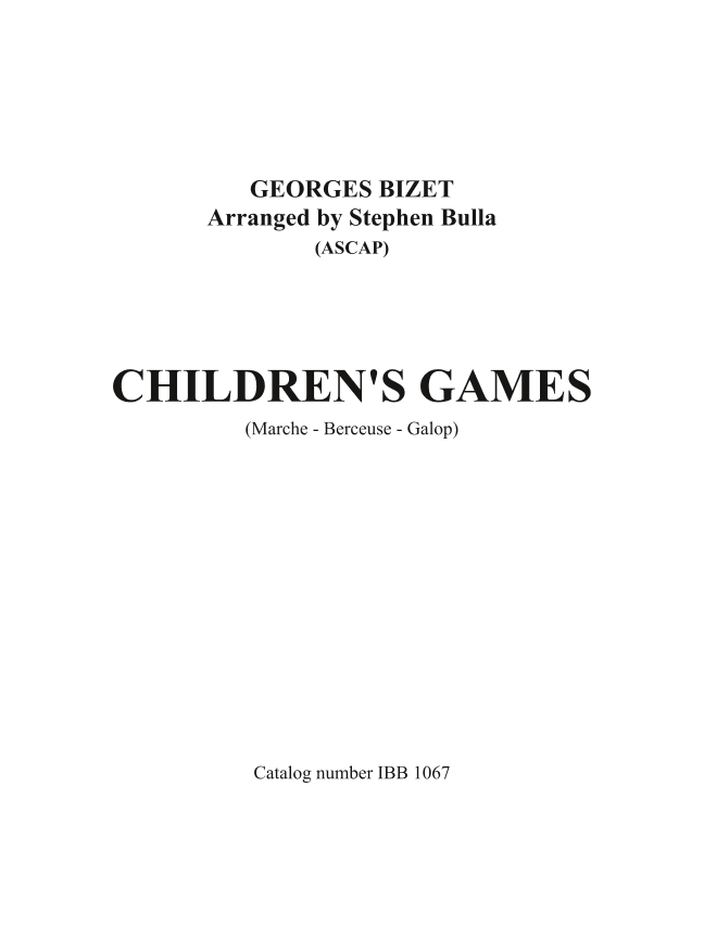 Children's Games (arr. Stephen Bulla)