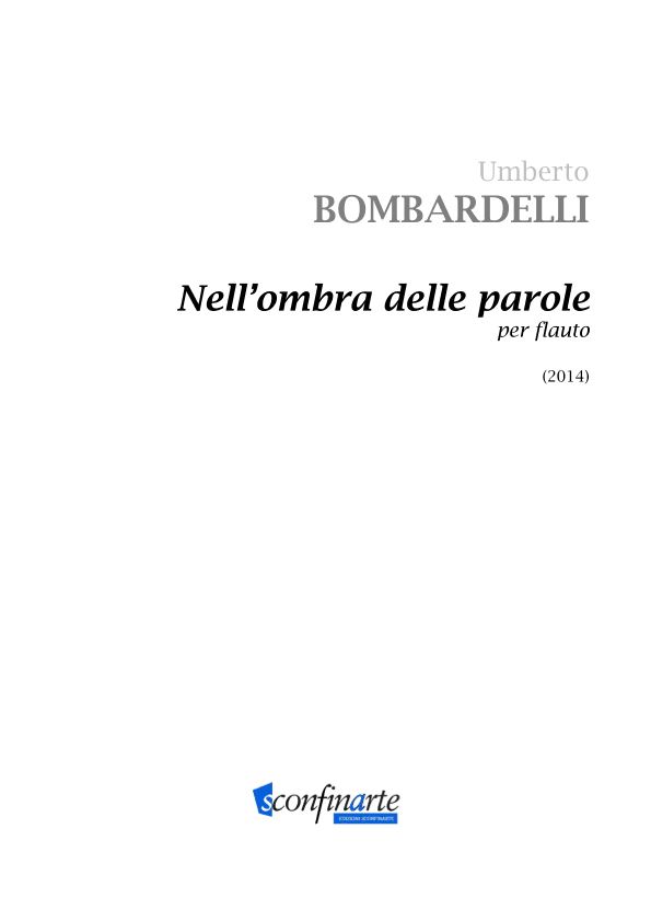 Umberto Bombardelli: NELL’OMBRA DELLE PAROLE (ES 829)
